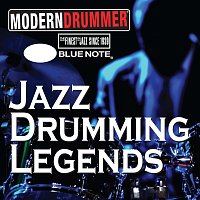 Různí interpreti – Modern Drummer Magazine And Blue Note Records Present: Jazz Drumming Legends