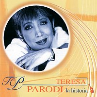 Teresa Parodi – La Historia - 2da Parte