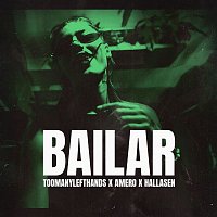 TooManyLeftHands, Amero & Hallasen – Bailar