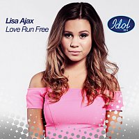 Lisa Ajax – Love Run Free