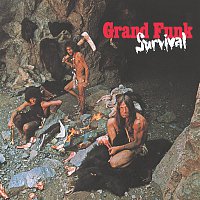 Grand Funk Railroad – Survival [Expanded Edition]