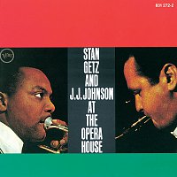 Stan Getz And J.J. Johnson At The Opera House [Live / 1957]