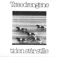 Tosedrengene – Tiden Star Stille