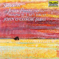 John O'Conor – Field: Sonatas & Nocturnes