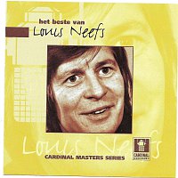 Louis Neefs – Het beste van LOUIS NEEFS