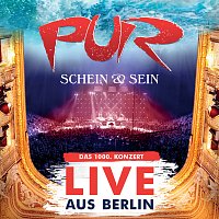 PUR – Schein & Sein - Live aus Berlin