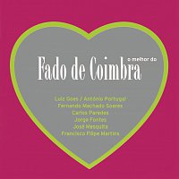 O Melhor Do Fado De Coimbra