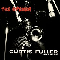 Curtis Fuller – The Opener [Remastered]