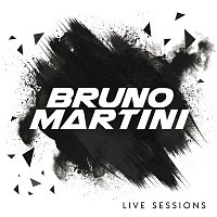 Bruno Martini – Live Sessions [Live]
