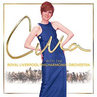 Cilla Black – Cilla (with The Royal Liverpool Philharmonic Orchestra)