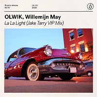 OLWIK, Willemijn May – La La Light (Jake Tarry VIP Mix)