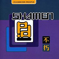 The Shamen – Phorever People [EP]