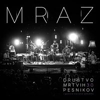 Društvo mrtvih pesnikov, Corcoras – Mraz (feat. Corcoras) [Live]