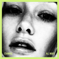 Example – All Night