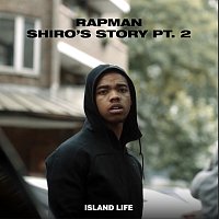 Rapman – Shiro's Story [Pt. 2]