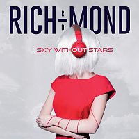 RICH-MOND – Sky Without Stars