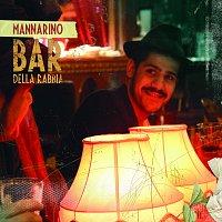 Mannarino – Bar Della Rabbia