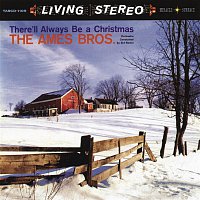 The Ames Brothers – There'll Always Be A Christmas