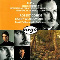 Robert Cohen, Royal Philharmonic Orchestra, Barry Wordsworth – Bliss: Cello Concerto; Meditations On A Theme Of John Blow; Introduction And Allegro