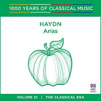 Sara Macliver, Ola Rudner, Tasmanian Symphony Orchestra Chamber Players – Haydn: Arias [1000 Years Of Classical Music, Vol. 21]