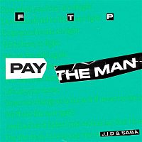 Foster The People, J.I.D, SABA – Pay the Man (Remix)