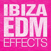 DJ Effects – Ibiza EDM Effects