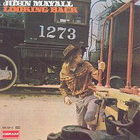 John Mayall & The Bluesbreakers – Looking Back