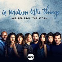 Gabriel Mann – Shelter from the Storm [From "A Million Little Things: Season 4"]