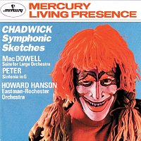 Eastman-Rochester Orchestra, Howard Hanson – Chadwick: Symphonic Sketches/MacDowell: Suite for Large Orchestra/Sinfonia in G MP3
