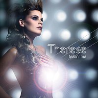 Therese – Feelin' Me