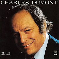 Charles Dumont – Elle