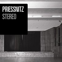 Priessnitz – Stereo