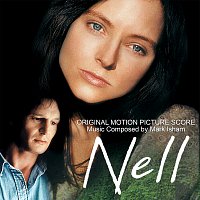 Mark Isham – Nell [Original Motion Picture Score]