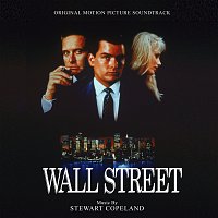 Stewart Copeland – Wall Street [Original Motion Picture Soundtrack]