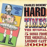 Various  Artists – Hard Times: The Musical - EP (Original London Cast Recording Highlights)