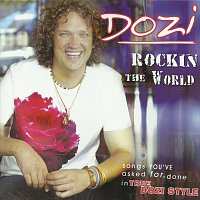 Dozi – Rockin' The World