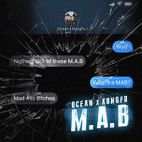 Ocean x KungFu – M.A.B