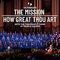 The Piano Guys, The Tabernacle Choir at Temple Square – The Mission / How Great Thou Art