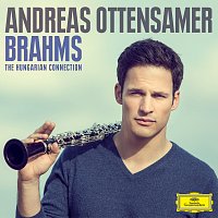 Andreas Ottensamer – Brahms: The Hungarian Connection