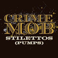 Stilettos [Pumps] [DJ Pierre's Pumps & Wild Pitch Mix]