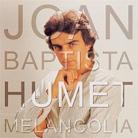 Joan Baptista Humet – Melancolia