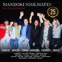 Mandoki Soulmates – Találkozások (25 év)