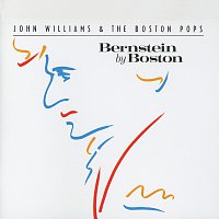 Boston Pops Orchestra, John Williams – Bernstein By Boston