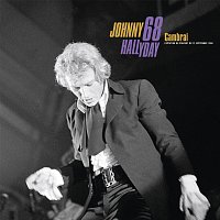 Johnny Hallyday – Cambrai 68 [Live a Cambrai / 12 septembre 1968]
