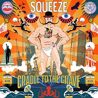 Squeeze – Cradle To The Grave [Deluxe]