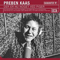 Preben Kaas – Der Er Nu Noget ved Piger