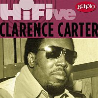 Clarence Carter – Rhino Hi-Five: Clarence Carter