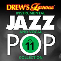 The Hit Crew – Drew's Famous Instrumental Jazz And Vocal Pop Collection [Vol. 11]