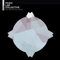 Music Lab Collective – Fly Me To The Moon (arr. piano)