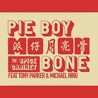The Spice Cabinet, Tony Parker, Michael Ning – Pie Boy Moon Bone